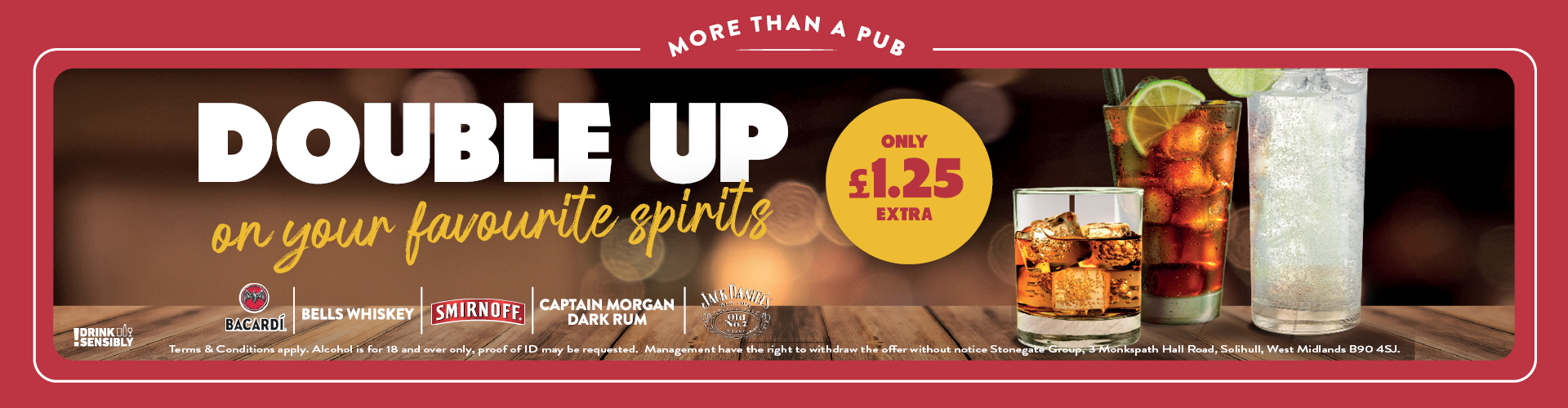 Double up on spirits for only £1.25